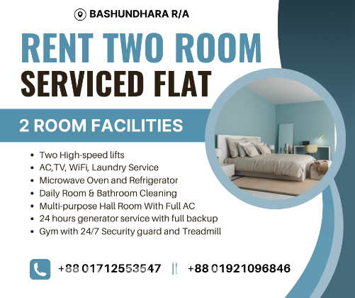 Two Room Furnished Apartment RENT In Bashundhara R/A.